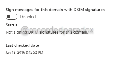 Microsoft 365 Defender Sign messages for this domain with DKIM signatures: Disabled